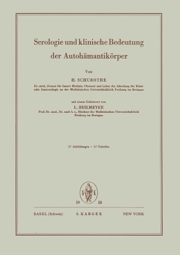 Serologie und klinische Bedeutung der Autohamantikoerper - Current Studies in Hematology and Blood Transfusion 8 (Paperback)