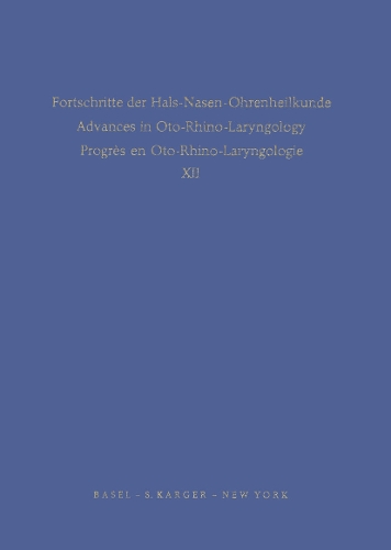 Hypophysektomie / Hypophysectomy: Fortschritte der Hals-Nasen-Ohrenheilkunde / Advances in Oto-Rhino-Laryngology / Progres en Oto-Rhino-Laryngologie, Vol. 12. - Bibliotheca Oto-Rhino-Laryngologica 12 (Hardback)
