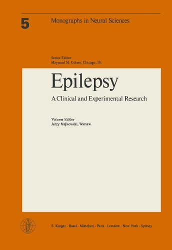 Epilepsy: A Clinical and Experimental Research 2nd Regional Conference, Warsaw, 1978: Proceedings. - Frontiers of Neurology and Neuroscience S. 5 (Paperback)