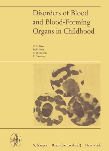Disorders of Blood and Blood-Forming Organs in Childhood (Hardback)