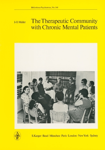 The Therapeutic Community with Chronic Mental Patients - Key Issues in Mental Health 146 (Paperback)