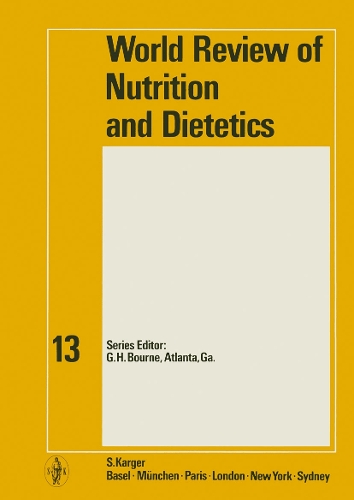 World Review of Nutrition and Dietetics - World Review of Nutrition and Dietetics 15 (Hardback)