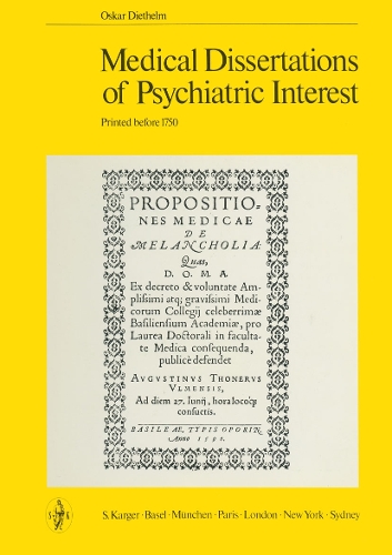 Medical Dissertations of Psychiatric Interest: Printed before 1750. (Hardback)