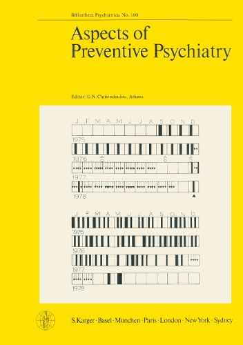 Aspects of Preventive Psychiatry: Symposium on Psychiatric Prevention, organized by the Center for Mental Health, Athens, December 1979. - Key Issues in Mental Health 160 (Paperback)