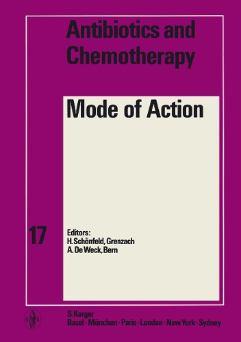 Mode of Action - Antibiotics and Chemotherapy 17 (Hardback)
