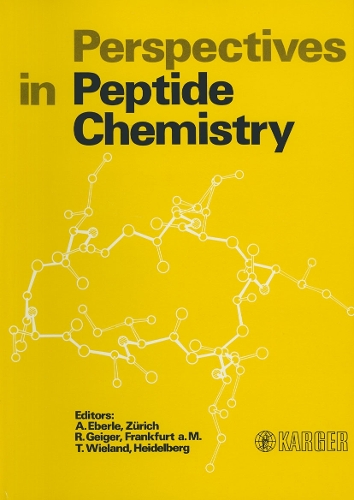 Perspectives in Peptide Chemistry: Dedicated to Robert Schwyzer. (Hardback)