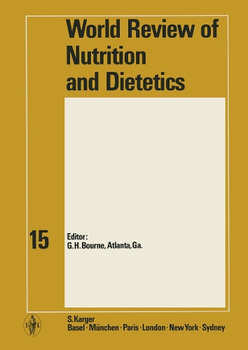 World Review of Nutrition and Dietetics - World Review of Nutrition and Dietetics 15 (Hardback)