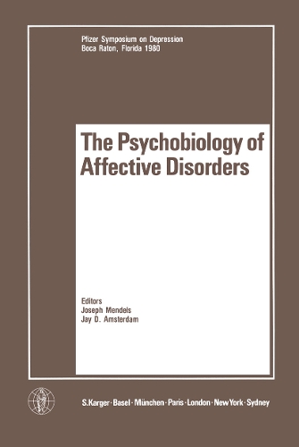 The Psychobiology of Affective Disorders: Pfizer Symposium on Depression, Miami, Fla., 1980. (Paperback)