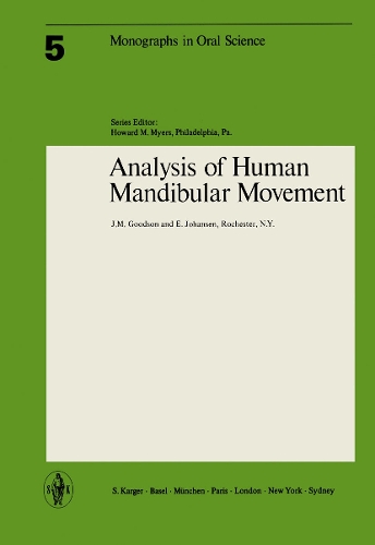 Analysis of Human Mandibular Movement - Monographs in Oral Science 5 (Paperback)