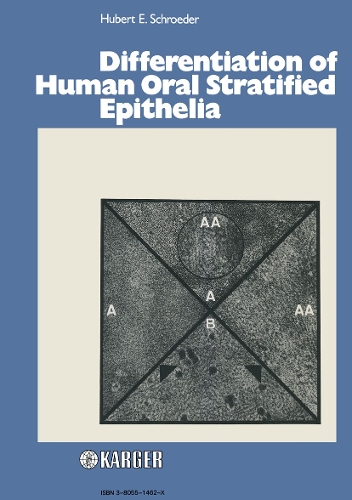 Differentiation of Human Oral Stratified Epithelia (Hardback)