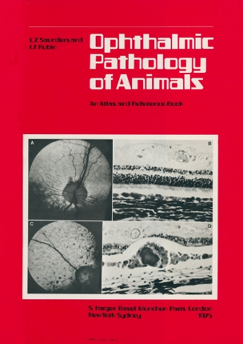 Ophthalmic Pathology of Animals: An Atlas and Reference Book. (Hardback)