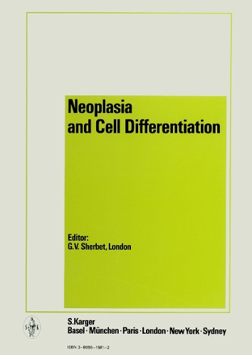 Neoplasia and Cell Differentiation (Hardback)