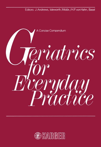 Geriatrics for Everyday Practice: A Concise Compendium. (Paperback)