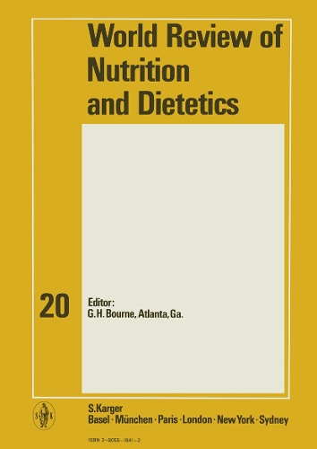 World Review of Nutrition and Dietetics - World Review of Nutrition and Dietetics 15 (Hardback)