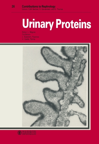 Urinary Proteins: International Meeting, Parma, June 1980. - Contributions to Nephrology 26 (Paperback)