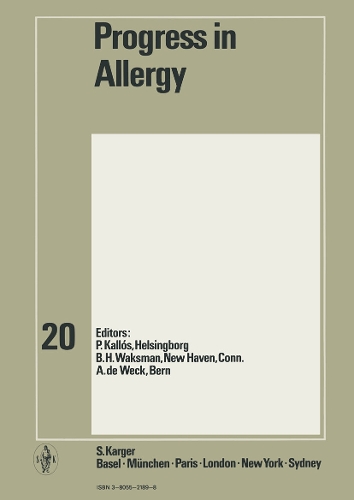 Progress in Allergy Vol. 20 - Chemical Immunology and Allergy 20 (Hardback)