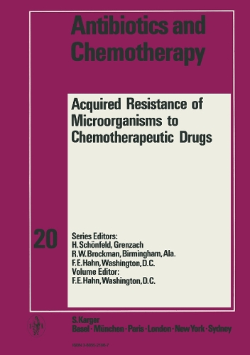 Acquired Resistance of Microorganisms to Chemotherapeutic Drugs - Antibiotics and Chemotherapy 20 (Hardback)