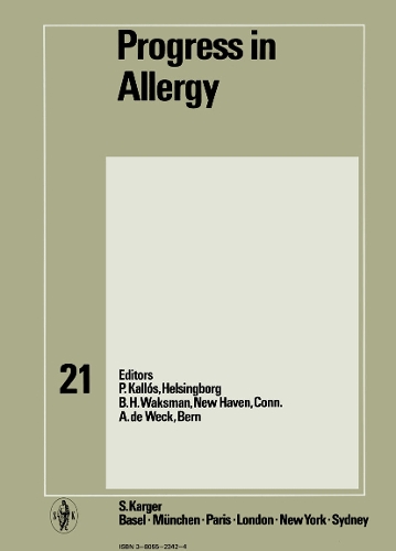 Progress in Allergy Vol. 21 - Chemical Immunology and Allergy 21 (Hardback)
