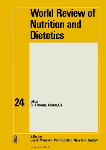 World Review of Nutrition and Dietetics - World Review of Nutrition and Dietetics 15 (Hardback)