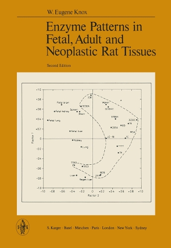 Enzyme Patterns in Fetal, Adult and Neoplastic Rat Tissues (Paperback)
