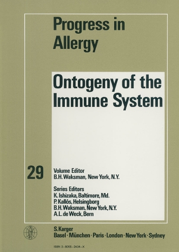 Ontogeny of the Immune System - Chemical Immunology and Allergy 29 (Hardback)