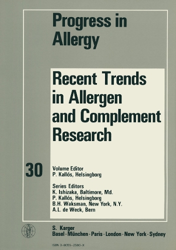 Recent Trends in Allergen and Complement Research - Chemical Immunology and Allergy 30 (Hardback)