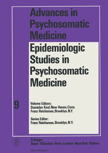 Epidemiologic Studies in Psychosomatic Medicine - Advances in Psychosomatic Medicine 9 (Hardback)