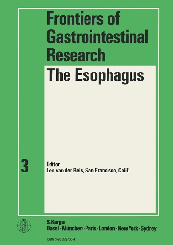 The Esophagus - Frontiers of Gastrointestinal Research 3 (Hardback)