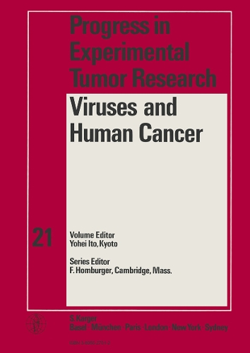 Viruses and Human Cancer - Progress in Tumor Research 21 (Hardback)