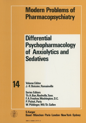 Differential Psychopharmacology on Anxiolytics and Sedatives - Modern Trends in Pharmacopsychiatry 14 (Hardback)