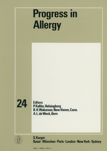 Progress in Allergy Vol. 24 - Chemical Immunology and Allergy 24 (Hardback)