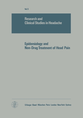 Epidemiology and Non-Drug Treatment of Head Pain - Pain and Headache 5 (Hardback)