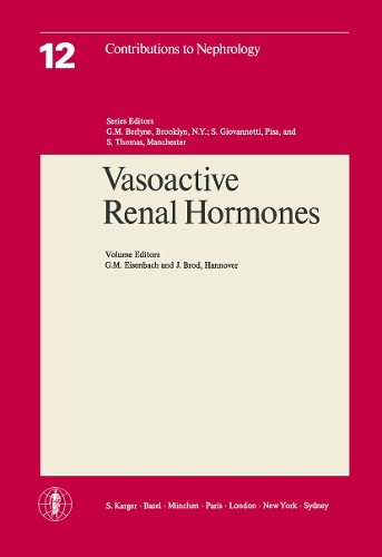 Vasoactive Renal Hormones: 5th Symposium on Nephrology, Hannover, June 1977. - Contributions to Nephrology 12 (Paperback)