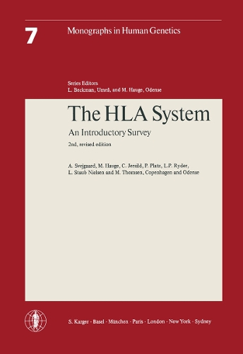 The HLA System: An Introductory Survey. - Monographs in Human Genetics 7 (Paperback)
