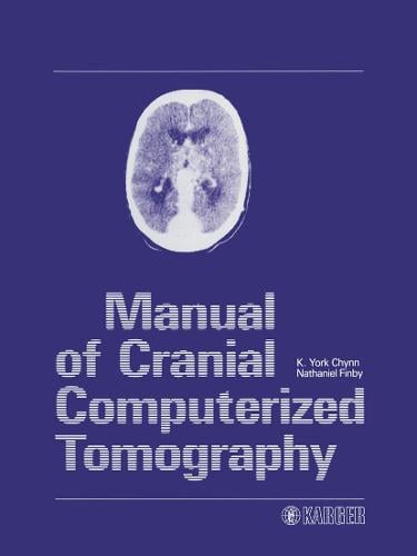 Manual of Cranial Computerized Tomography (Hardback)