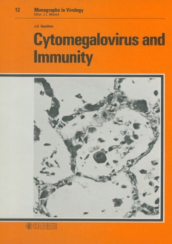 Cytomegalovirus and Immunity - Monographs in Virology 12 (Hardback)