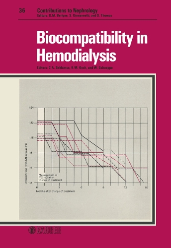 Biocompatibility in Hemodialysis: Congress, Bernried, March 1982. - Contributions to Nephrology 36 (Paperback)