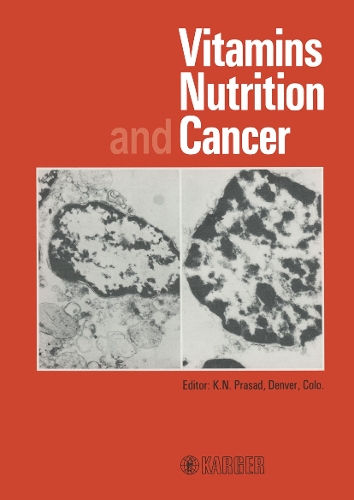 Vitamins, Nutrition, and Cancer: International Symposium on Vitamins, Nutrition, and Cancer, Denver, Colo., June 1983. (Hardback)