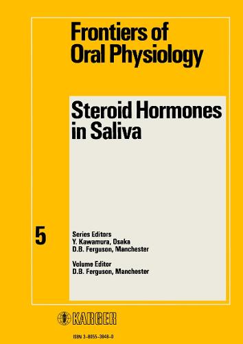 Steroid Hormones in Saliva - Frontiers of Oral Biology 5 (Hardback)