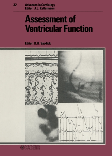 Assessment of Ventricular Function - Advances in Cardiology 32 (Hardback)