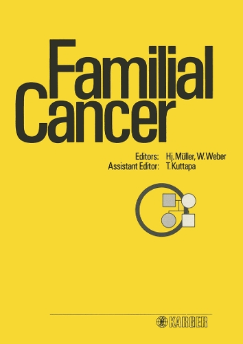 Familial Cancer: 1st International Research Conference, Basel, September 1985. (Hardback)