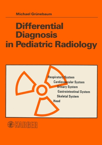 Differential Diagnosis in Pediatric Radiology (Paperback)