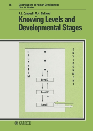Knowing Levels and Developmental Stages - Contributions to Human Development 16 (Hardback)