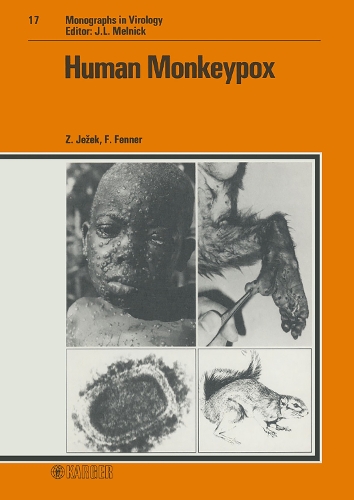 Human Monkeypox - Monographs in Virology 17 (Hardback)