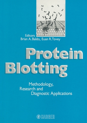 Protein Blotting: Methodology, Research and Diagnostic Applications. (Hardback)