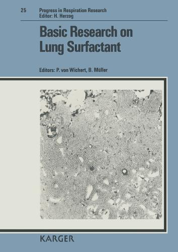 Basic Research on Lung Surfactant: 3rd International Symposium, Marburg, September 1988. - Progress in Respiratory Research 25 (Hardback)