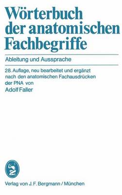 Worterbuch der Anatomischen Fachbegriffe (Paperback)
