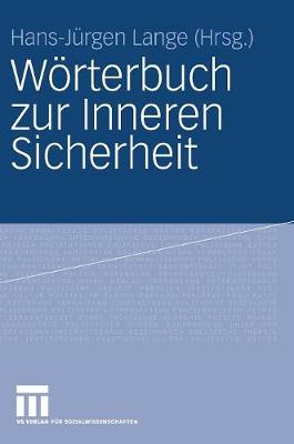 Woerterbuch Zur Inneren Sicherheit (Hardback)