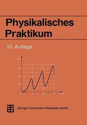 Physikalisches Praktikum (Paperback)