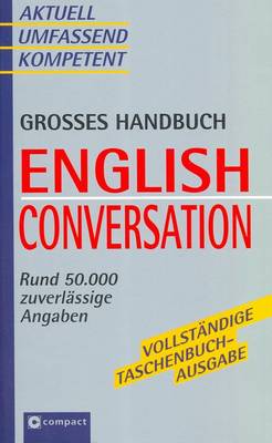 English Conversation: English-German Phrase Book (Paperback)